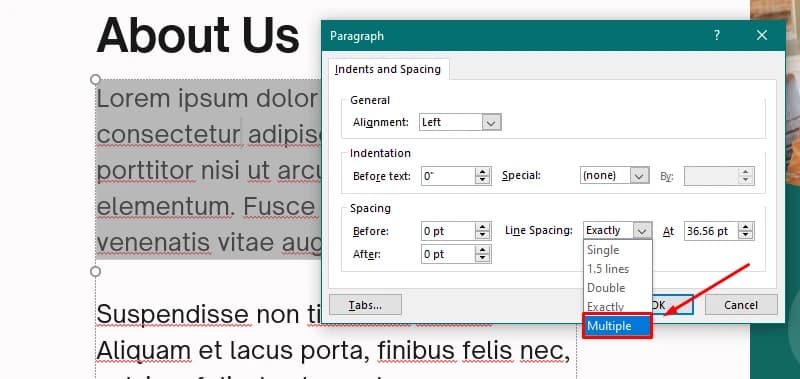 Under Line Spacing, choose Multiple 