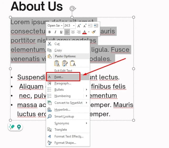 Right-click and choose Font. 